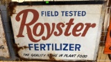 Metal Royster Fertilizer tin Sign (damaged) 32x23
