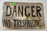 Metal Painted Danger No Trespassing Sign 13x8.25