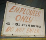 Press Board Painted Employees Only Sign 24x18