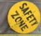 Safety Zone Round Metal Sign with Pipe Mount 18