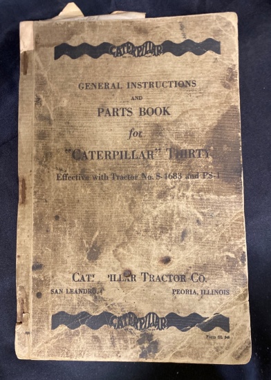General Instructions and Parts Book for ‘Caterpillar Thirty’ by Caterpillar Tractor Co.