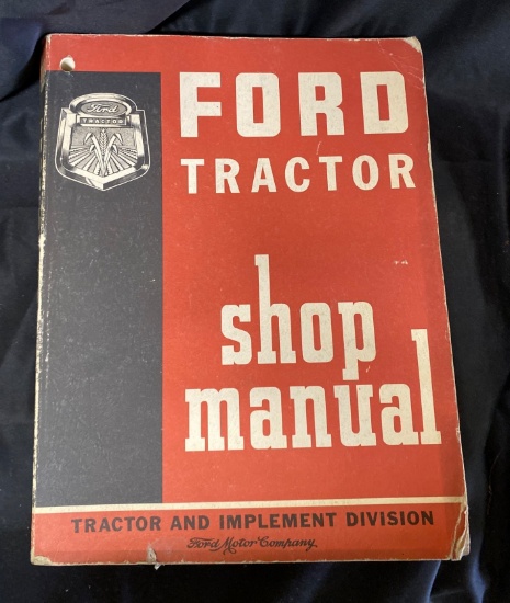 Ford Tractor Shop Manual, Tractor and Implement Division, Ford Motor Company