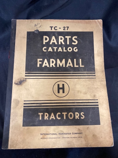 Farmall H Tractors TC-27 Parts Catalog by International Harvester