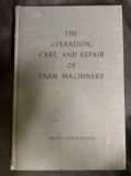 The Operation, Care, and Repair of Farm Machinery, Twenty-Fourth Edition