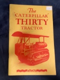 Caterpillar ‘Thirty’ Tractor Booklet by Caterpillar Tractor Co.