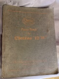 Cletrac 12(W) Parts Book and Numerical Parts Price List by The Cleveland Tractor Co.
