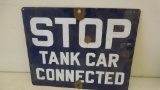 Stop Tank Car Connected Sign