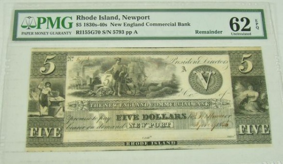 RARE PMG GRADED UNC 62 1830'S "THE NEW ENGLAND COMMERCIAL BANK" $5.00 NOTE