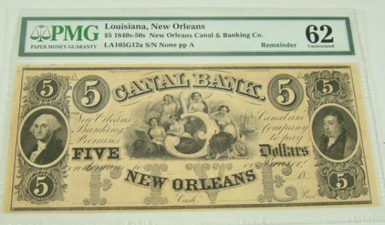 PMG GRADED UNC. 62 1840'S "CANAL BANK" $5 NOTE