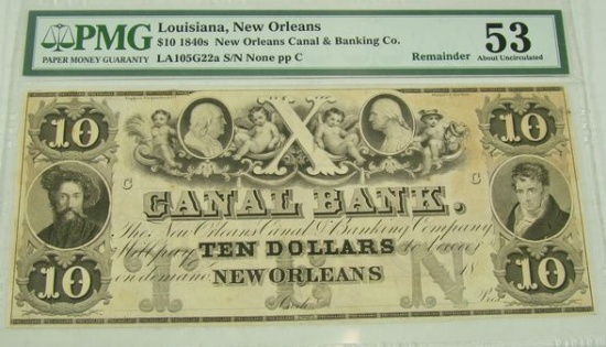 PMG GRADED AU 53 1840'S "CANAL BANK" $10 NOTE