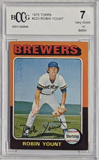 BCCG GRADED 7 1975 TOPPS #223 ROBIN YOUNT ROOKIE CARD