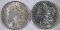 1901-O & 1890 MORGAN DOLLARS CHOICE BU+