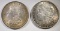 1921-D & 1890 MORGAN DOLLARS CH BU+