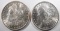 1899-O & 1904-O CH BU+ MORGAN DOLLARS