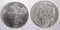 1896-O XF & 1887 BU MORGAN DOLLARS