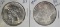 2 - SILVER DOLLARS: 1898 MORGAN CH BU &