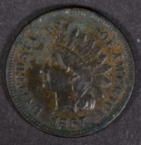 1867 INDIAN CENT, XF/AU corroded