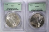 2- 1922 PEACE DOLLARS, PCGS MS64 OLD GREEN HOLDERS