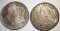 (2) 1881-S MORGAN SILVER DOLLARS, CH BU