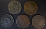 5 LARGE CENTS: 1838 VG, 1839 VG, 1840 FINE,