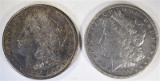 1881-S BU TONED & 1899-S XF/AU MORGAN DOLLARS