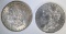 1884-O & 1896 MORGAN DOLLARS CHOICE BU+