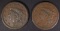 1838 VF & 1839 FINE LARGE CENTS