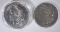 1900 AU & 1902 XF MORGAN DOLLARS
