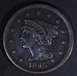 1845 BRAIDED HAIR LARGE CENT  XF