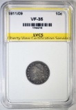 1811/09 BUST DIME, LVCS VF