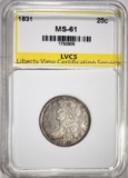 1831 BUST QUARTER, LVCS UNC