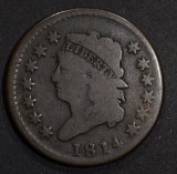 1814 LARGE CENT  CH G/VG