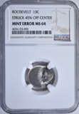 MINT ERROR ROOSEVELT DIME, NGC MS-64