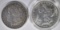 1886-O & 1889 MORGAN DOLLARS