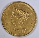 1877 $2 1/2 GOLD LIBERTY  CH BU