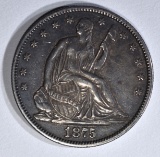 1875 SEATED LIBERTY HALF DOLLAR  XF/AU