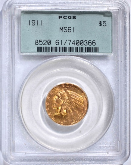 1911 $5.00 GOLD INDIAN, PCGS MS-61 OLD GREEN