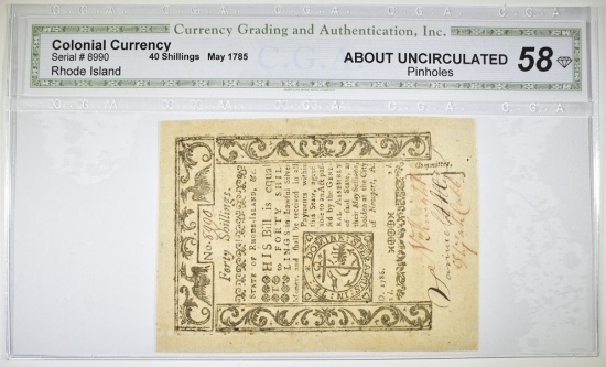 1785 40 SHILLINGS RI COLONIAL NOTE CGA  ABOUT UNC