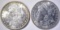 1888 & 90-O MORGAN DOLLARS CH BU