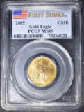 2005 $10 GOLD EAGLE  PCGS MS-69 FIRST STRIKE