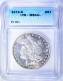 1878-S MORGAN DOLLAR  ICG MS-64+ PL OBV.