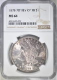 1878 7TF REV OF 78 MORGAN DOLLAR  NGC MS-64