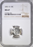 1951-S ROOSEVELT DIME, NGC MS-67