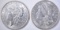 1887 BU & 1890-S AU/BU MORGAN DOLLARS