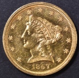 1857 $2.5 GOLD LIBERTY  CH BU PL