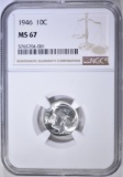 1946 ROOSEVELT DIME NGC MS-67