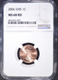 2006 SMS LINCOLN CENT, NGC MS-68 RED