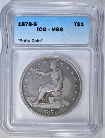 1878-S TRADE DOLLAR "POTTY COIN" ICG VG-8