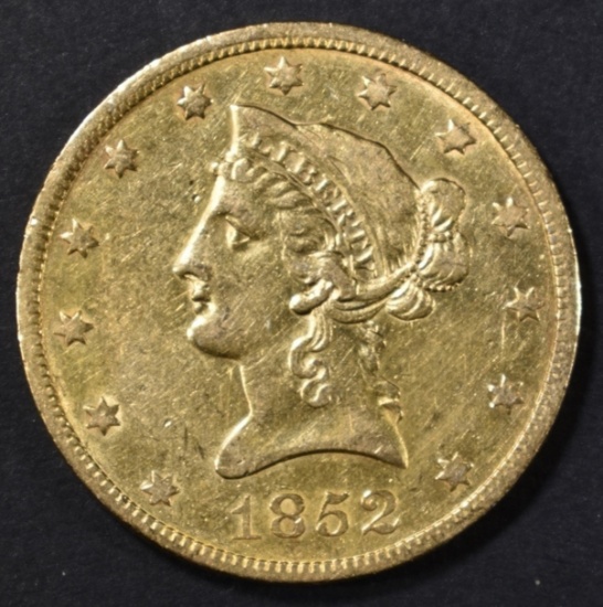 1852 $10 GOLD LIBERTY  AU