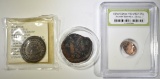 LOT OF 3 ANCIENT COINS